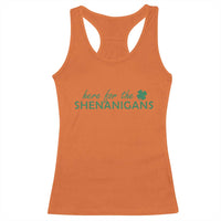 Funny Irish St Patricks Day Racerback Tank Top Here For The Shenanigan Shamrock