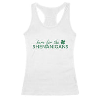 Funny Irish St Patricks Day Racerback Tank Top Here For The Shenanigan Shamrock