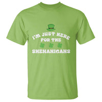 Funny Irish St Patricks Day T Shirt I'm Just Here For The Shenanigans Shamrock