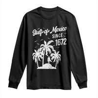 Gulf of Mexico Long Sleeve Shirt Since 1672 Palm Trees Beach