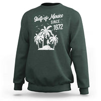 Gulf of Mexico Sweatshirt Since 1672 Palm Trees Beach