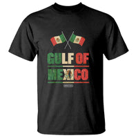 Gulf of Mexico Since 1672 T Shirt Mexican Flag