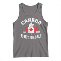 Canada is Not For Sale Tank Top Proudly Canadian Independence Flag EST. 1867