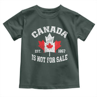 Canada is Not For Sale Toddler T Shirt Proudly Canadian Independence Flag EST. 1867