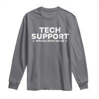 Tech Support Long Sleeve Shirt Elon Musk's Doge Official White House