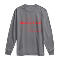 Abolish Ice No Human Is Illegal Long Sleeve Shirt Social Justice