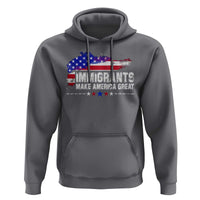 Immigrants Make America Great Hoodie American Flag Pro Immigration