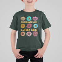 Immigrants Make America Great T Shirt For Kid Political Activism Progressive Pro Immigration Wildflower Gift