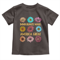 Immigrants Make America Great Toddler T Shirt Political Progressive Pro Immigration Wildflower Gift
