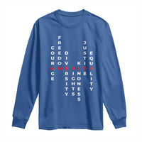 Equal Rights Long Sleeve Shirt Courage Freedom Diversity Rights Kindness Justice Equality