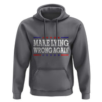 Make Lying Wrong Again Hoodie Gift Resist Racism