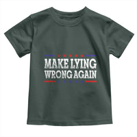 Make Lying Wrong Again Toddler T Shirt Resist Racism