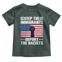 Resist Racism Toddler T Shirt Keep The Immigrants Deport The Racists