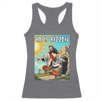 He is Rizzen Racerback Tank Top Funny Jesus Skateboarding Christian Meme - Wonder Print Shop