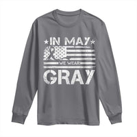 Brain Cancer Awareness Long Sleeve Shirt In May We Wear Gray US Flag
