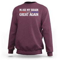 Funny Brain Surgery Recovery Sweatshirt Make My Brain Great Again Gray Ribbon