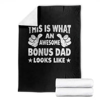 Funny Stepdad Throw Blanket This Is What An Awesome Bonus Dad Looks Like