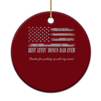 Best Effin’ Bonus Dad Ever Ceramic Ornament Step Dad American Flag