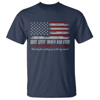 Best Effin’ Bonus Dad Ever T Shirt Step Dad American Flag