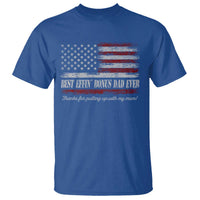 Best Effin’ Bonus Dad Ever T Shirt Step Dad American Flag