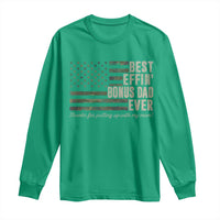 Best Effin’ Bonus Dad Ever Long Sleeve Shirt Step Dad Camo American Flag Camouflage
