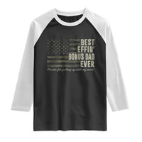 Best Effin’ Bonus Dad Ever Raglan Shirt Step Dad Camo American Flag Camouflage