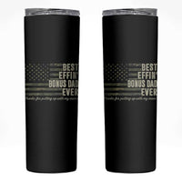 Best Effin’ Bonus Dad Ever Skinny Tumbler Step Dad Camo American Flag Camouflage