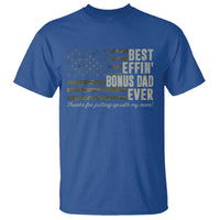 Best Effin’ Bonus Dad Ever T Shirt Step Dad Camo American Flag Camouflage
