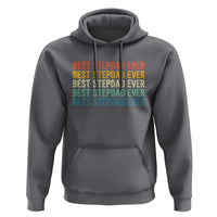 Best Stepdad Ever Hoodie Funny Retro Stepdad Bonus Dad
