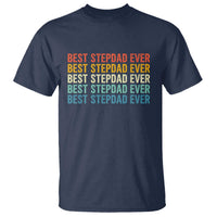 Best Stepdad Ever T Shirt Funny Retro Stepdad Bonus Dad
