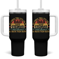 Bonus Dad Tumbler With Handle Retro I Have Two Titles Dad And Stepdad Rock Them Both