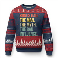 Bonus Dad Ugly Christmas Sweater The Man Myth Bad Influence Funny Step Dad