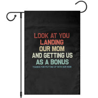 Bonus Dad Garden Flag Funny Step Dad Look At You Landing Our Mom Getting Us As A Bonus