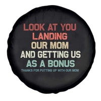 Bonus Dad Spare Tire Cover Funny Step Dad Look At You Landing Our Mom Getting Us As A Bonus