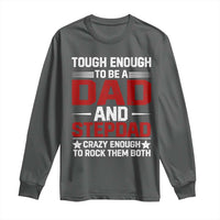 Bonus Dad Long Sleeve Shirt Dad And Stepdad Fathers Day