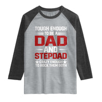 Bonus Dad Raglan Shirt Dad And Stepdad Fathers Day