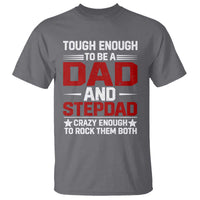 Bonus Dad T Shirt Dad And Stepdad Fathers Day