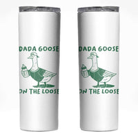 Silly Goose Dad Skinny Tumbler New Dad Pregnancy Announcement Fathers Day