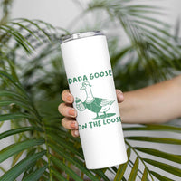 Silly Goose Dad Skinny Tumbler New Dad Pregnancy Announcement Fathers Day