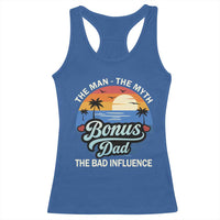 Bonus Dad Racerback Tank Top The Man Myth Bad Influence Step Dad Fathers Day Gift