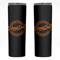 Bonus Dad Skinny Tumbler Vintage The Man Myth Bad Influence Funny Step Dad