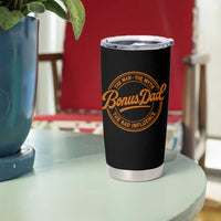 Bonus Dad Tumbler Cup Vintage The Man Myth Bad Influence Funny Step Dad