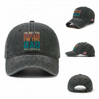 Funny Bonus Dad Washed Cotton Baseball Cap Retro Not The Step Dad Im The Dad That Stepped Up