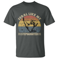Bonus Dad T Shirt Retro Feral Raccoon Stepdad Gifts From Bonus Daughter Stepdaughter