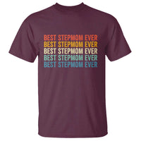 Best Stepmom Ever T Shirt Funny Retro StepMom Bonus Mom