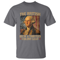 Funny 4th of July George Washington T Shirt The British Blew A Thirteen Colony Lead American Flag - Wonder Print Shop