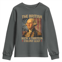 Funny 4th of July George Washington Youth Sweatshirt The British Blew A Thirteen Colony Lead American Flag - Wonder Print Shop