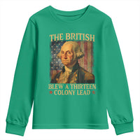 Funny 4th of July George Washington Youth Sweatshirt The British Blew A Thirteen Colony Lead American Flag - Wonder Print Shop