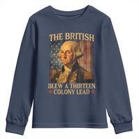 Funny 4th of July George Washington Youth Sweatshirt The British Blew A Thirteen Colony Lead American Flag - Wonder Print Shop