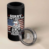 Funny Abraham Lincoln 4th Of July 4 in 1 Can Cooler Tumbler Sorry Cant Hear You Sound Of My Freedom American Flag - Wonder Print Shop